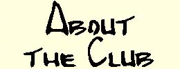 ABOUT THE CLUB